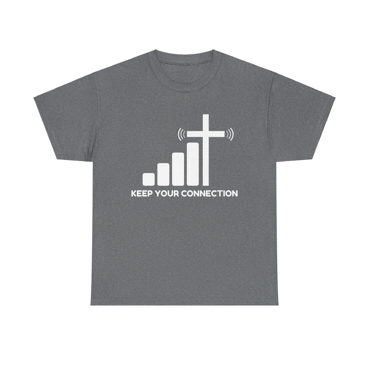 Keep your Connection White Letters - Unisex Heavy Cotton Tee