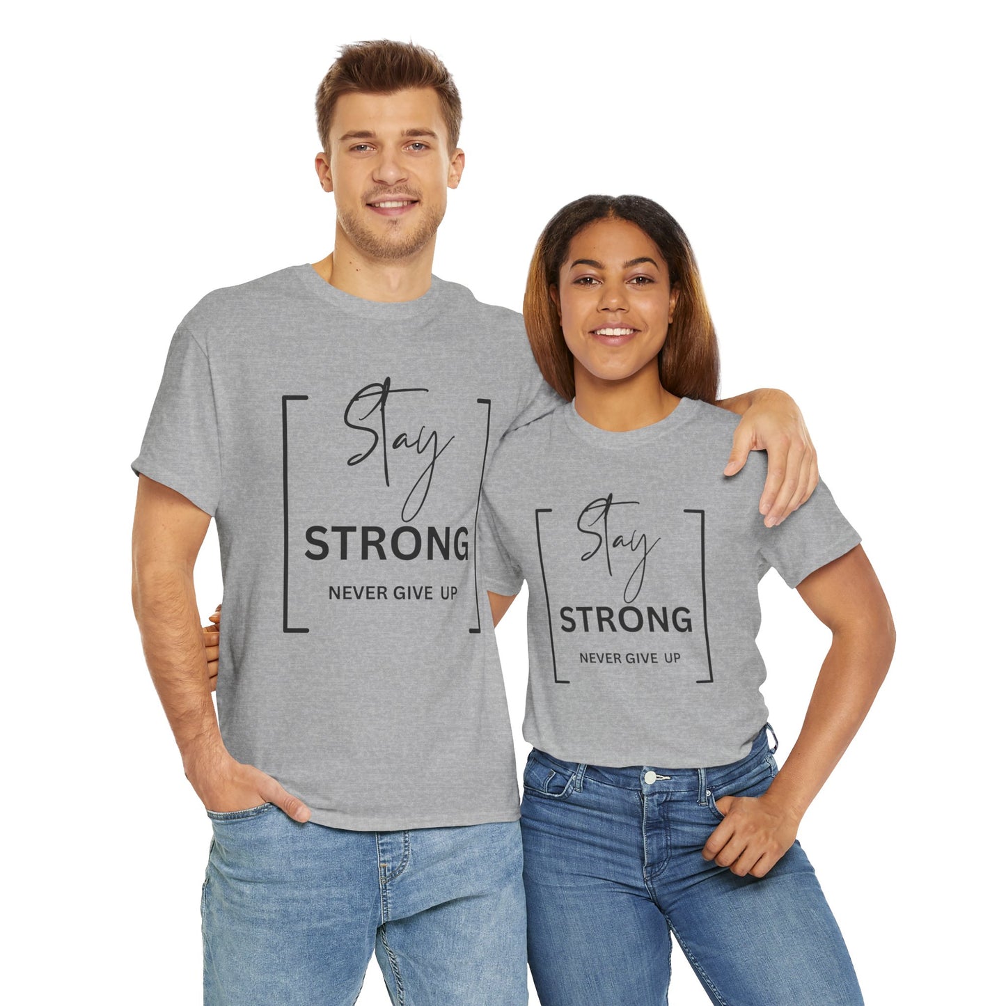 Stay Strong - Unisex Heavy Cotton Tee