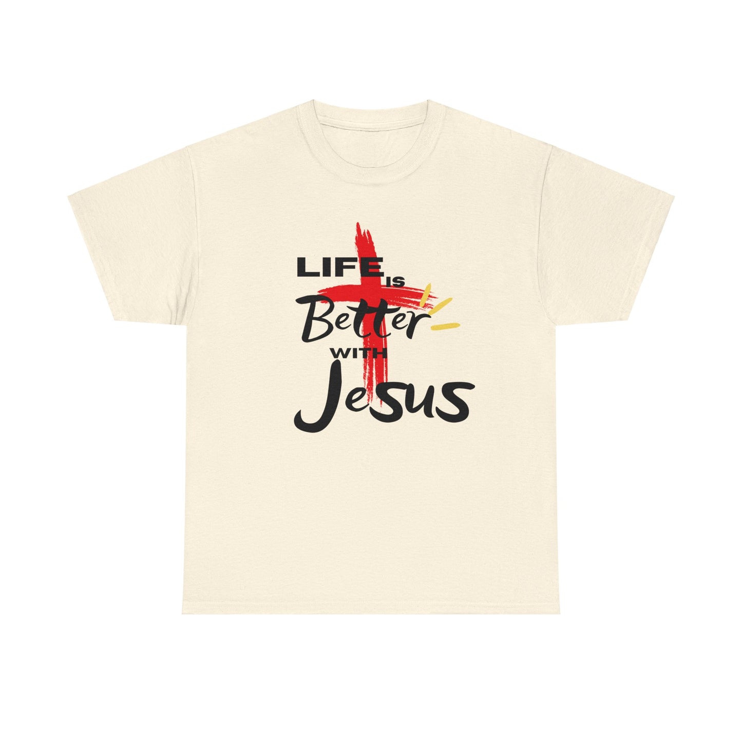 Life is Better with Jesus - Unisex Heavy Cotton Tee