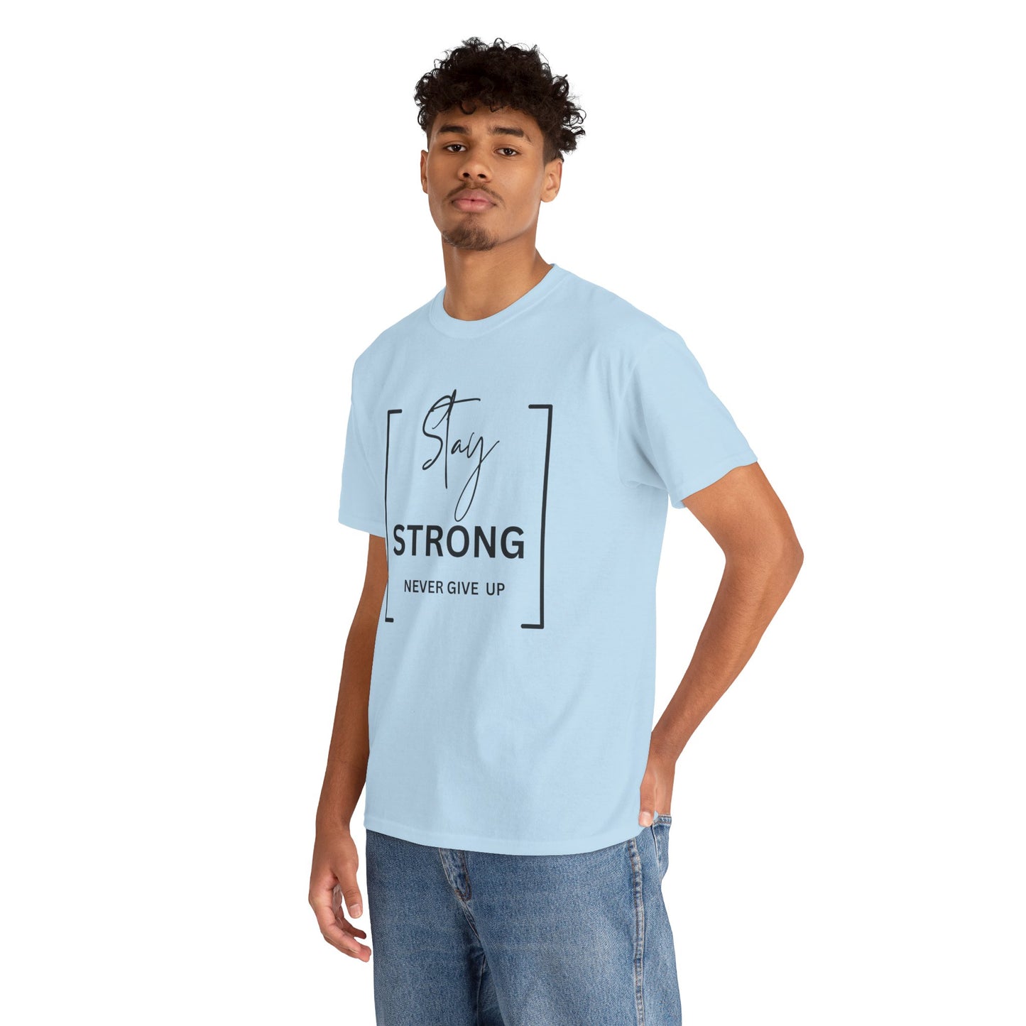 Stay Strong - Unisex Heavy Cotton Tee