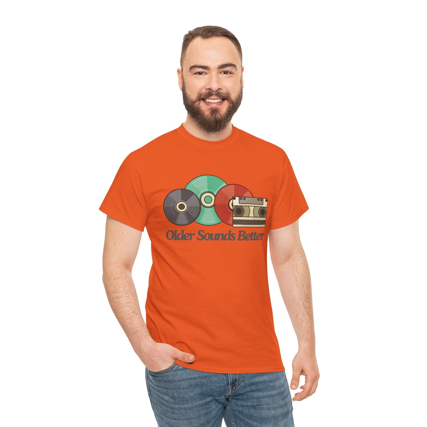 Older sounds better - Unisex Heavy Cotton Tee