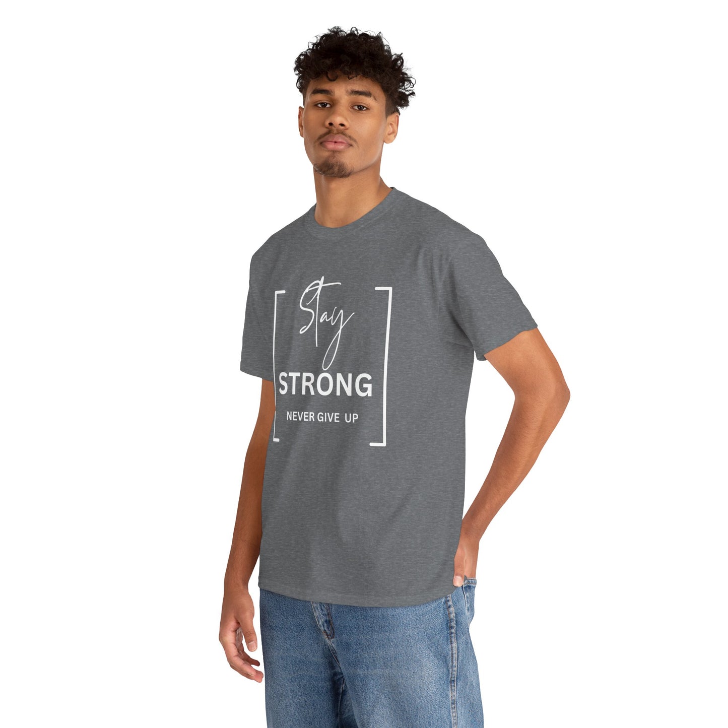 Stay Strong - Unisex Heavy Cotton Tee