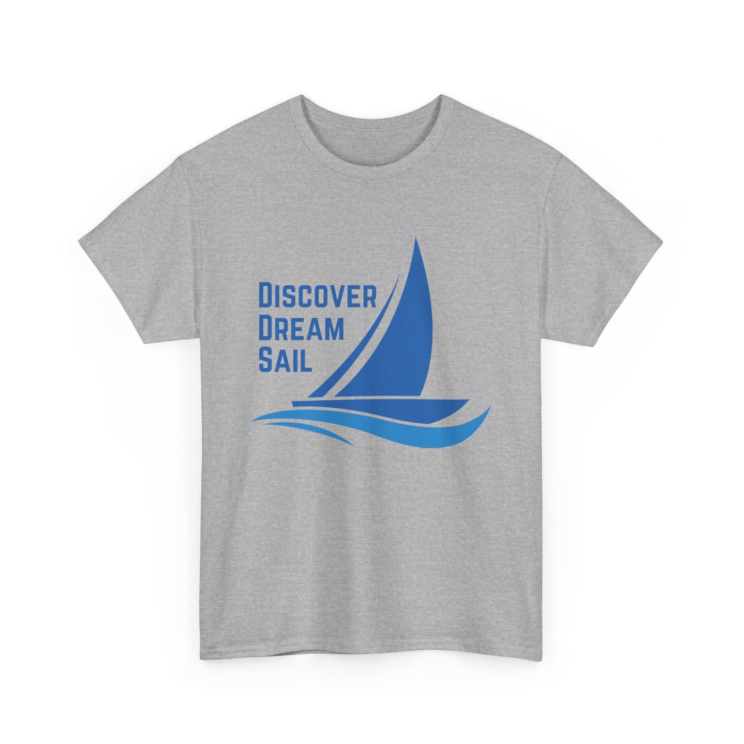 Discover Dream Sail - Unisex Heavy Cotton Tee