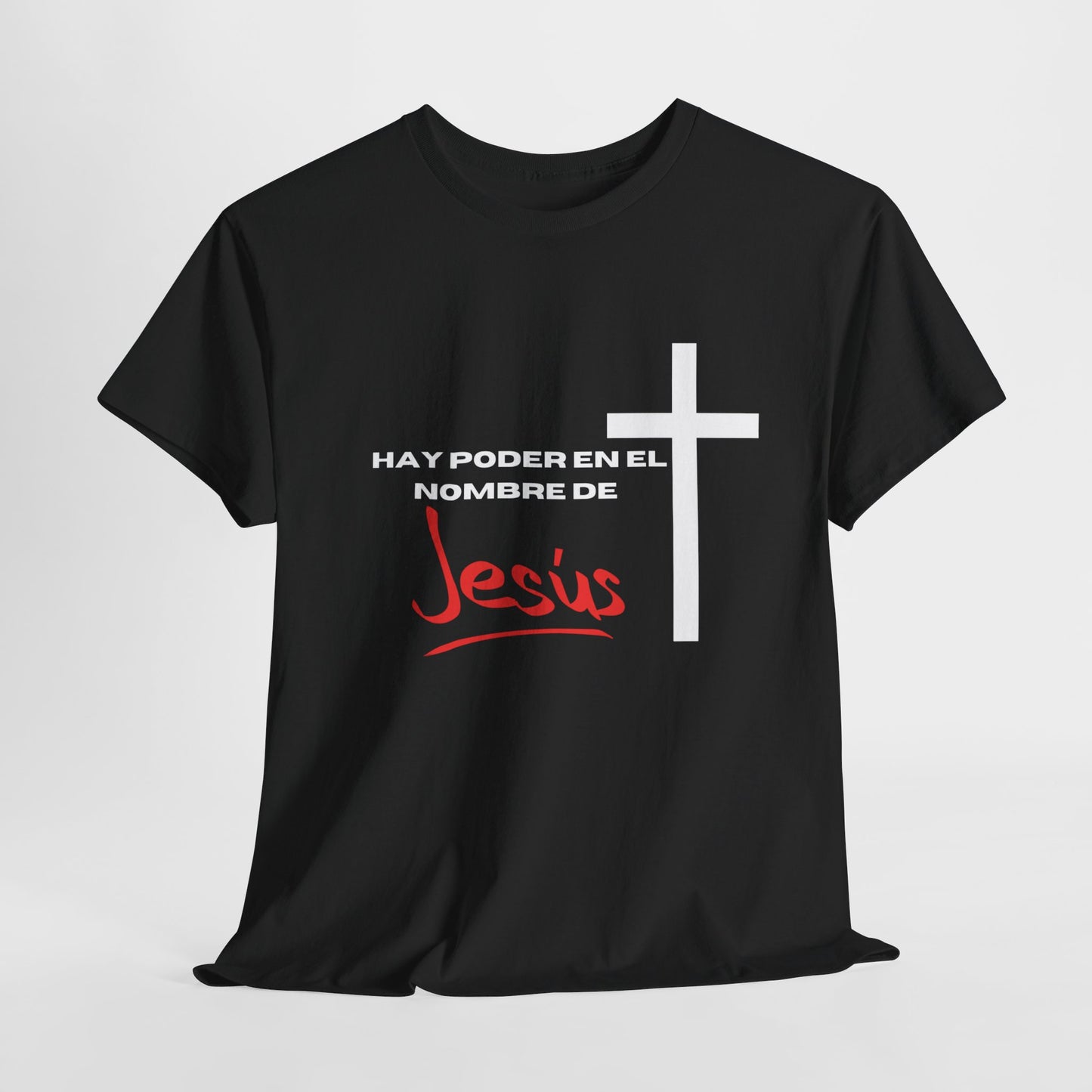 Hay poder en Jesus - Spanish - Unisex Heavy Cotton Tee