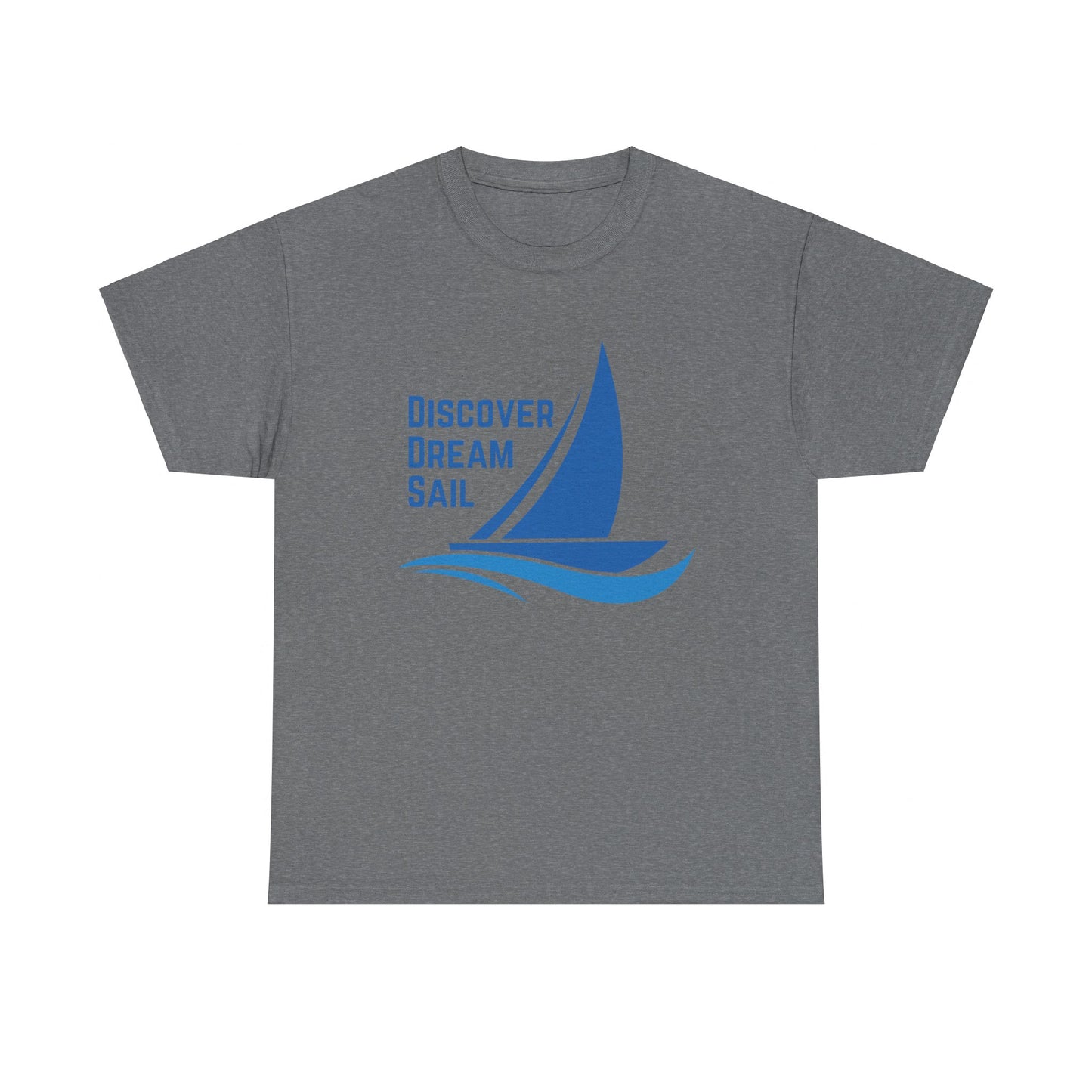 Discover Dream Sail - Unisex Heavy Cotton Tee