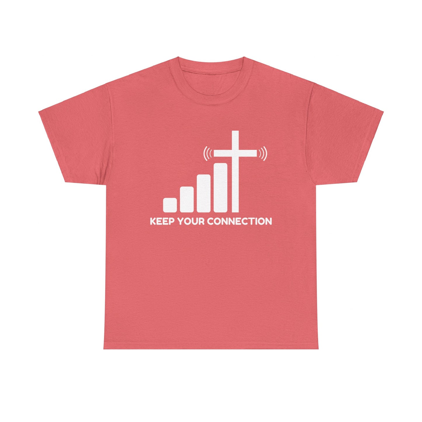 Keep your Connection White Letters - Unisex Heavy Cotton Tee