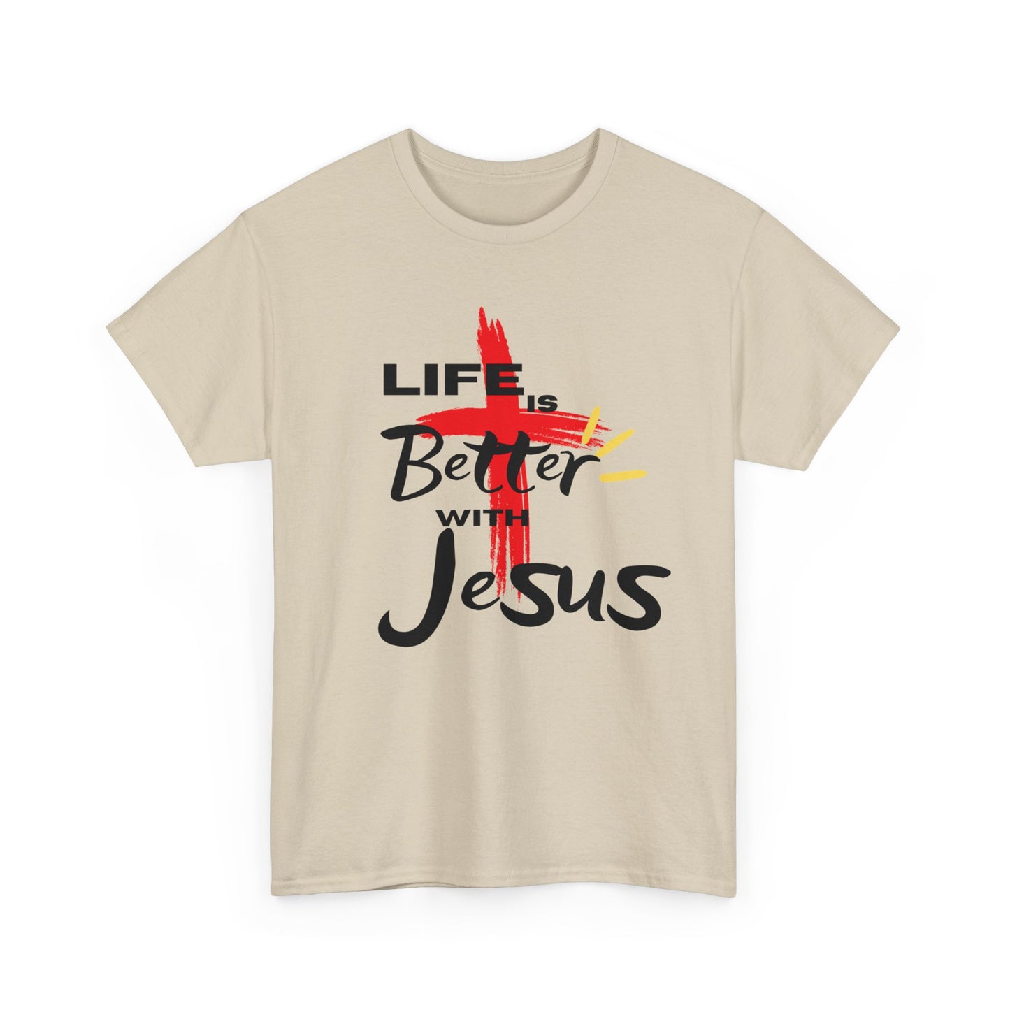 Life is Better with Jesus - Unisex Heavy Cotton Tee