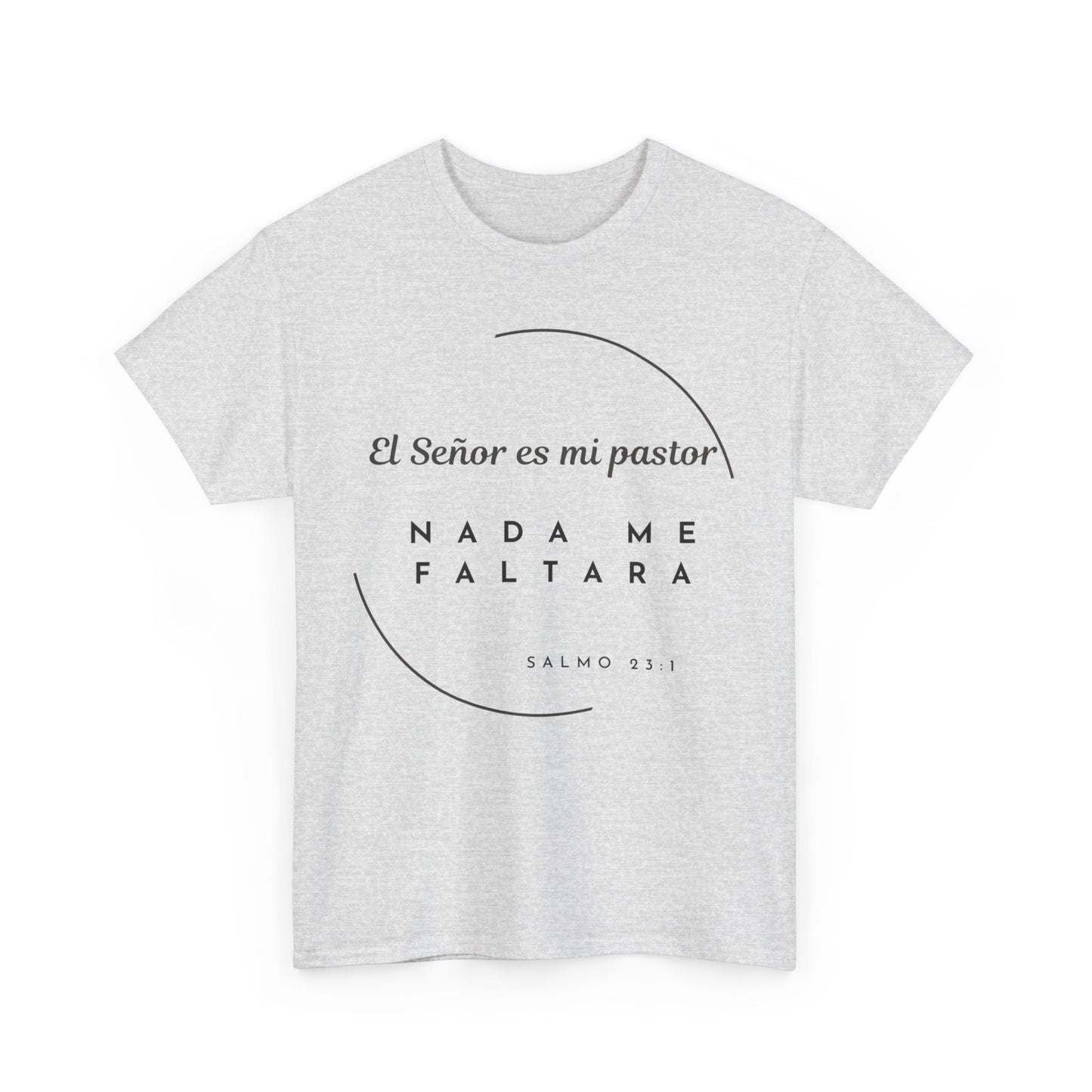 El Señor es mi pastor - Spanish - Unisex Heavy Cotton Tee