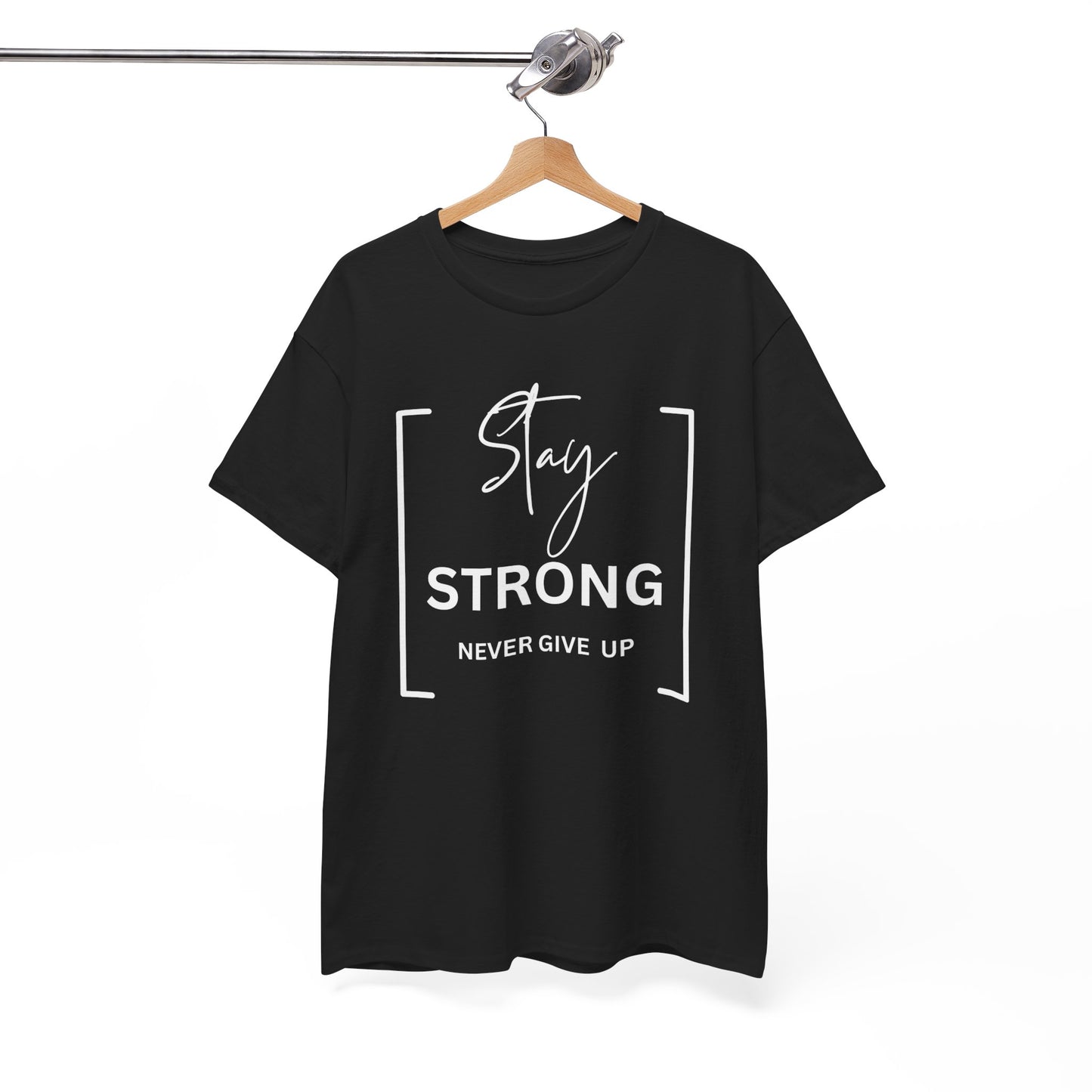 Stay Strong - Unisex Heavy Cotton Tee