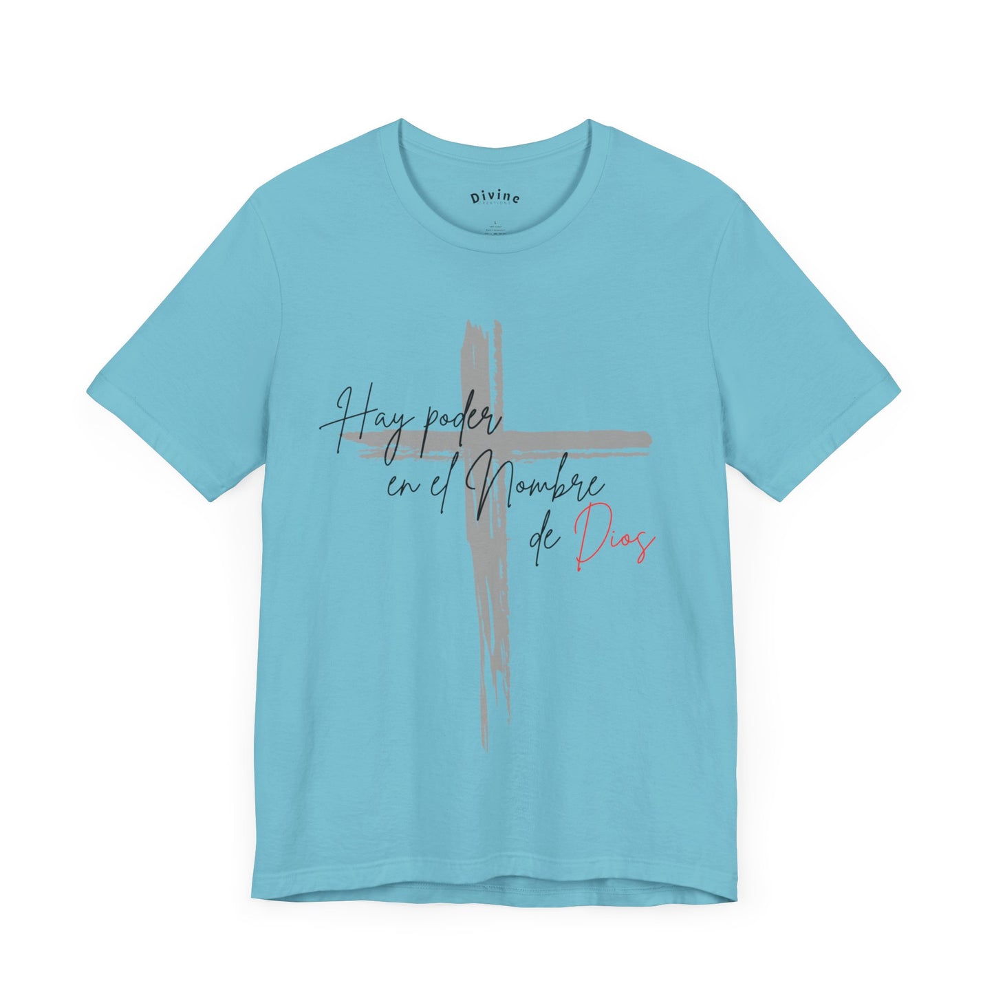 Hay poder en el nombre - Unisex Jersey Short Sleeve Tee