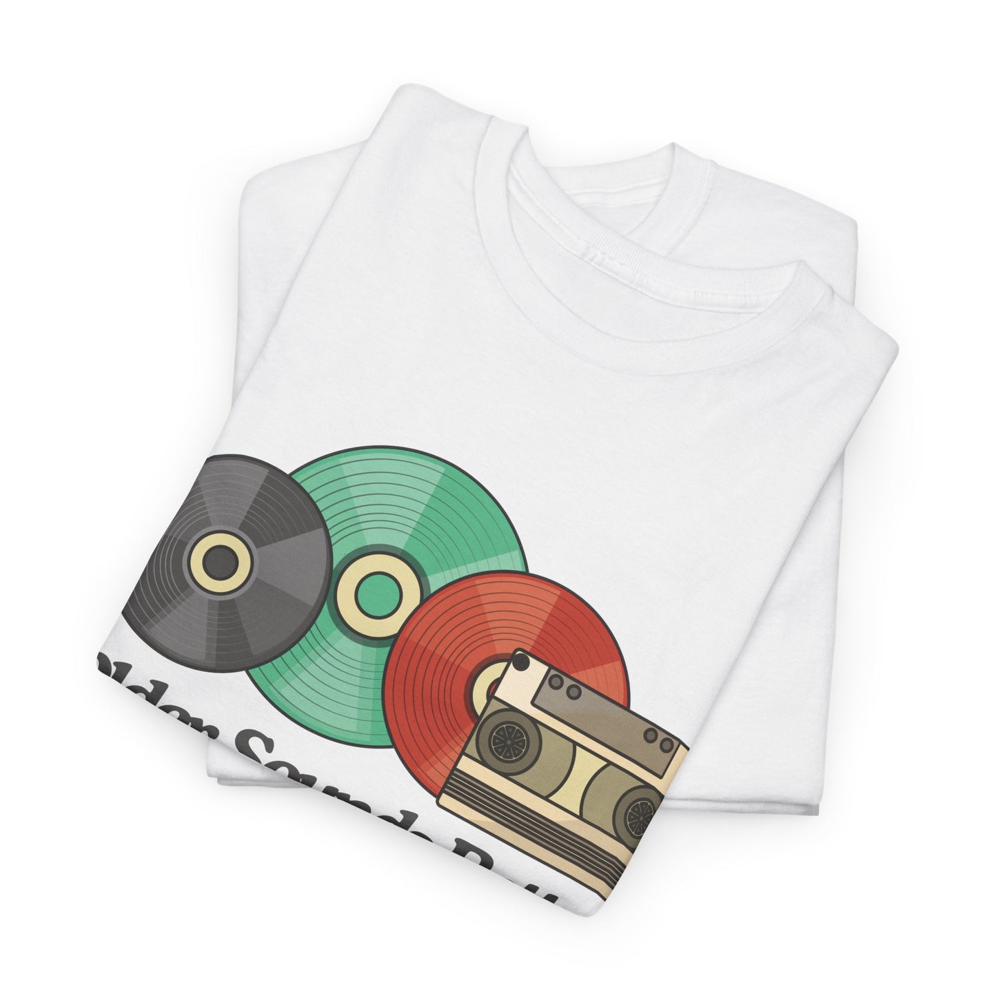 Older sounds better - Unisex Heavy Cotton Tee