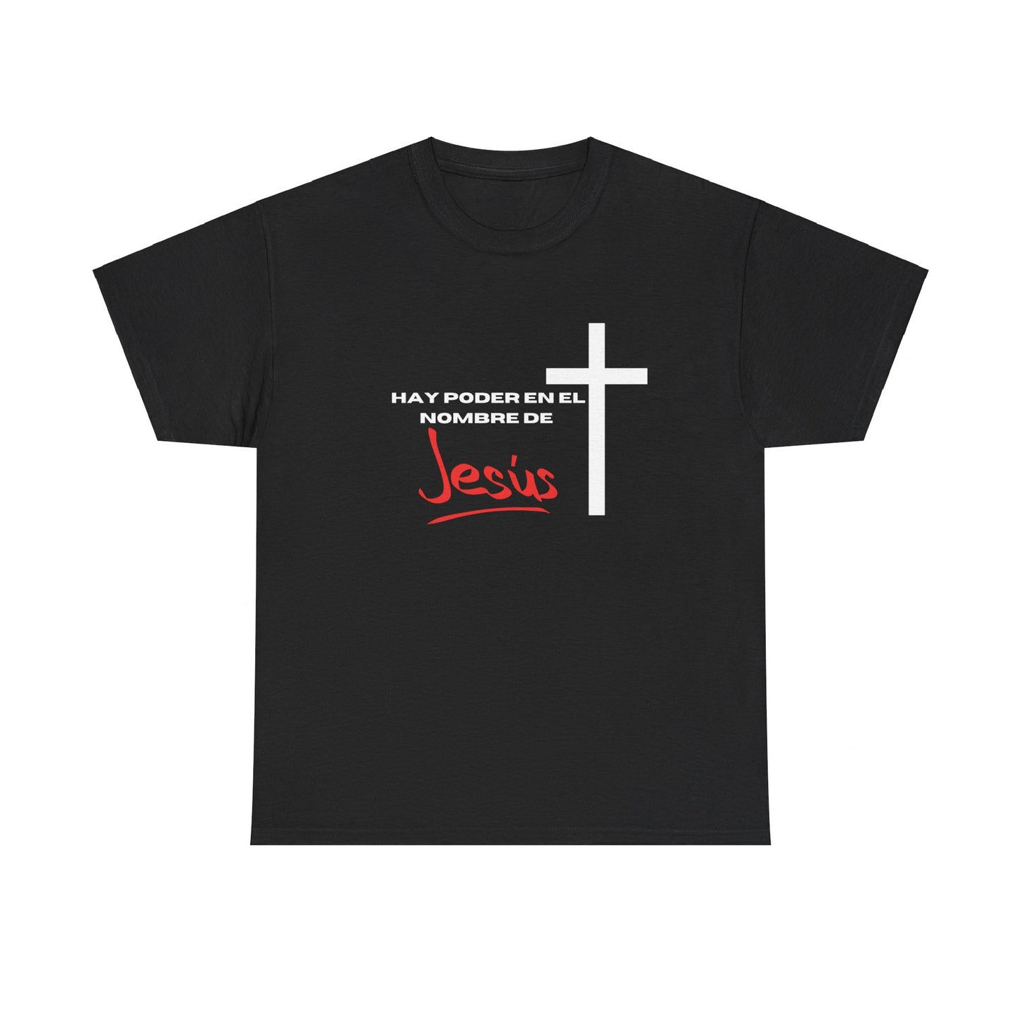 Hay poder en Jesus - Spanish - Unisex Heavy Cotton Tee