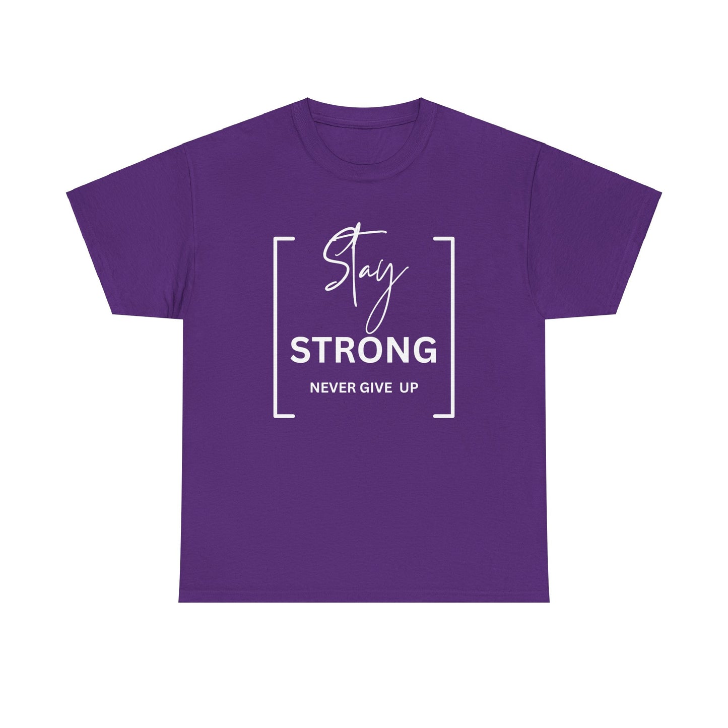 Stay Strong - Unisex Heavy Cotton Tee