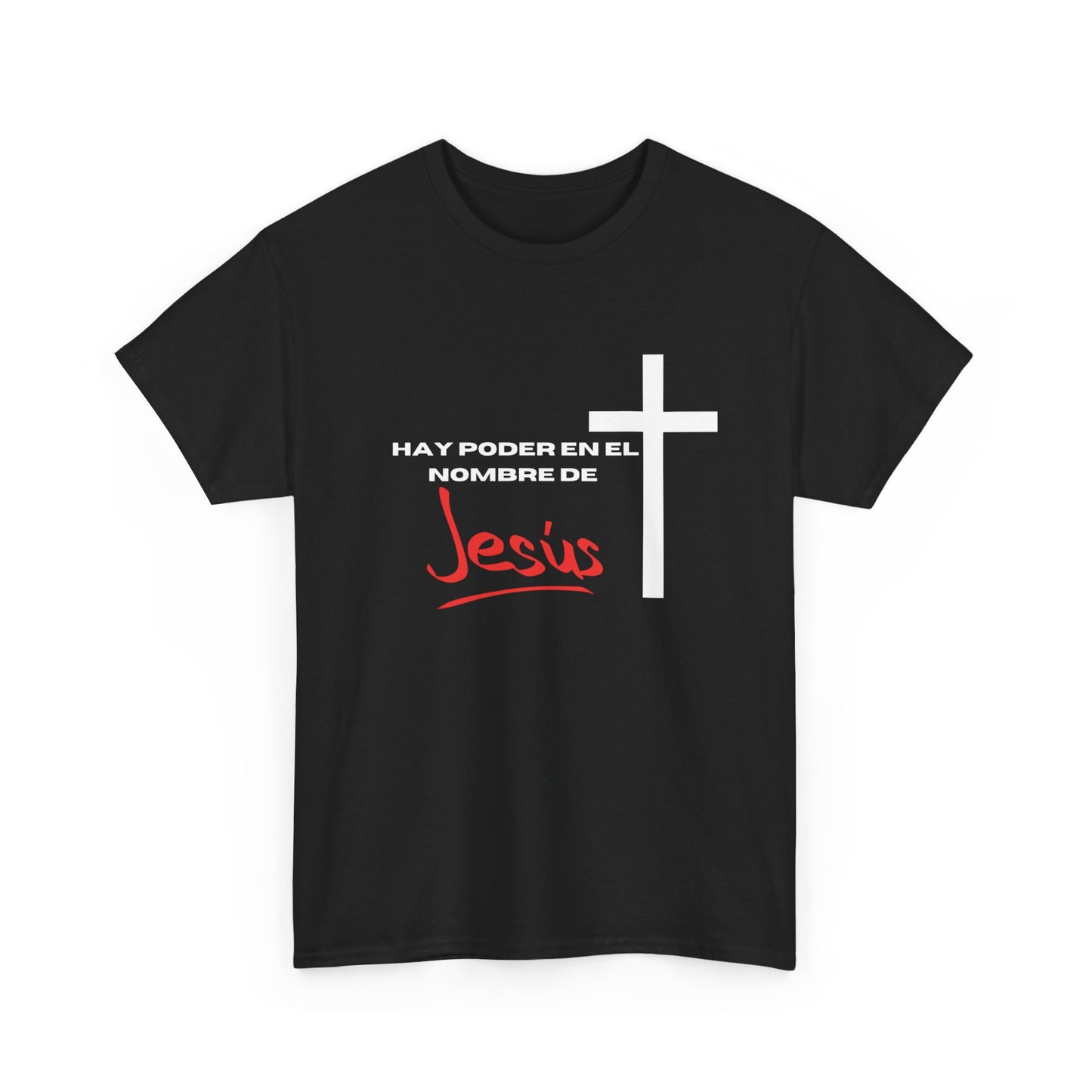 Hay poder en Jesus - Spanish - Unisex Heavy Cotton Tee