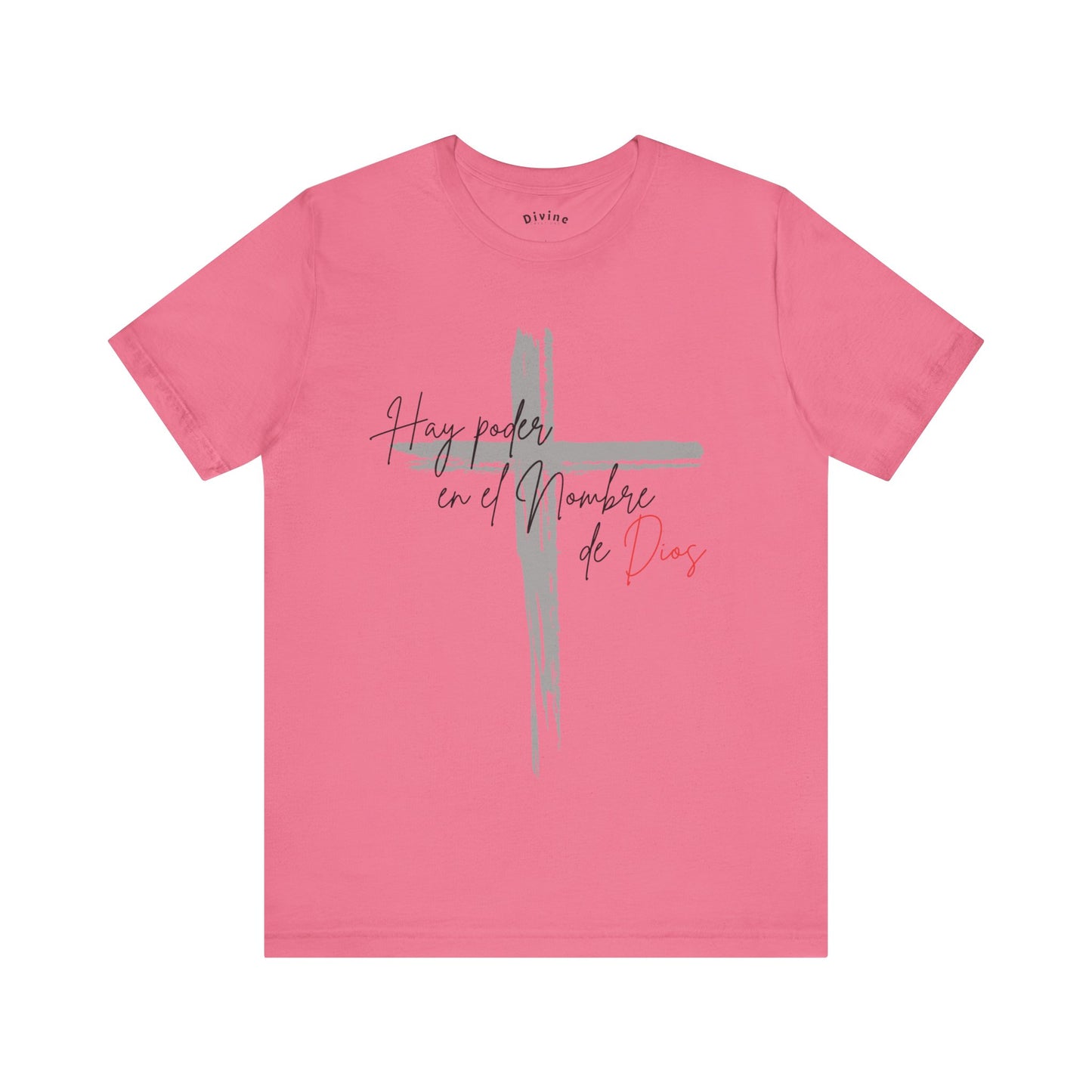 Hay poder en el nombre - Unisex Jersey Short Sleeve Tee