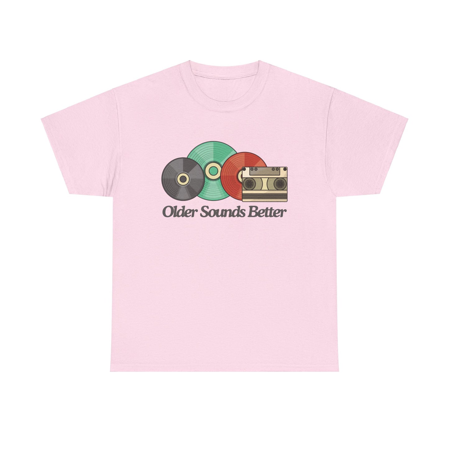 Older sounds better - Unisex Heavy Cotton Tee