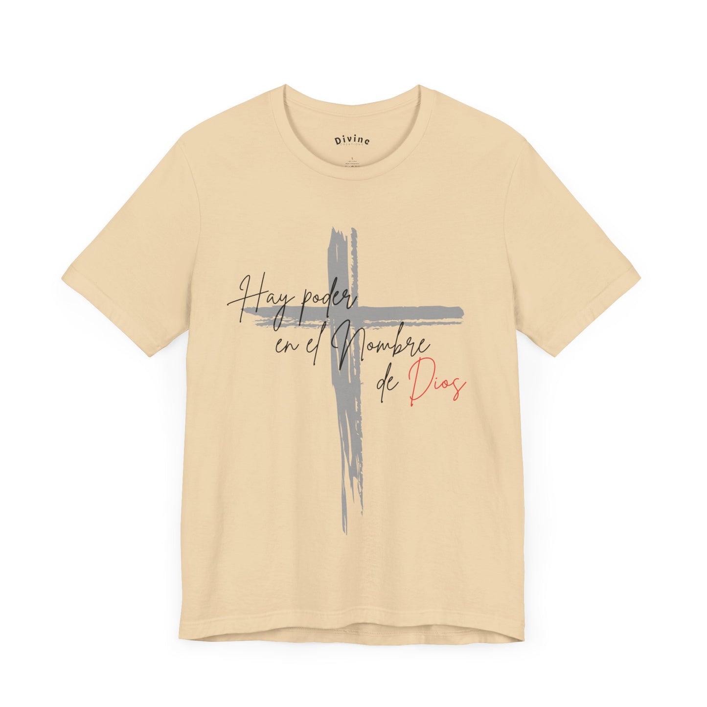 Hay poder en el nombre - Unisex Jersey Short Sleeve Tee