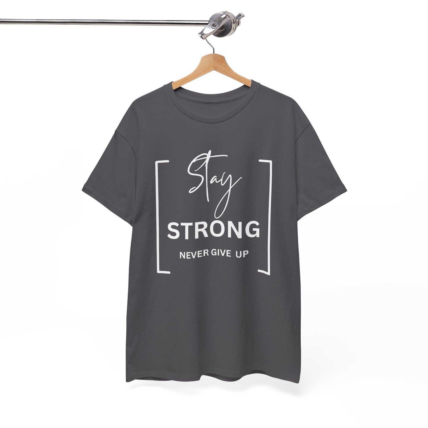 Stay Strong - Unisex Heavy Cotton Tee