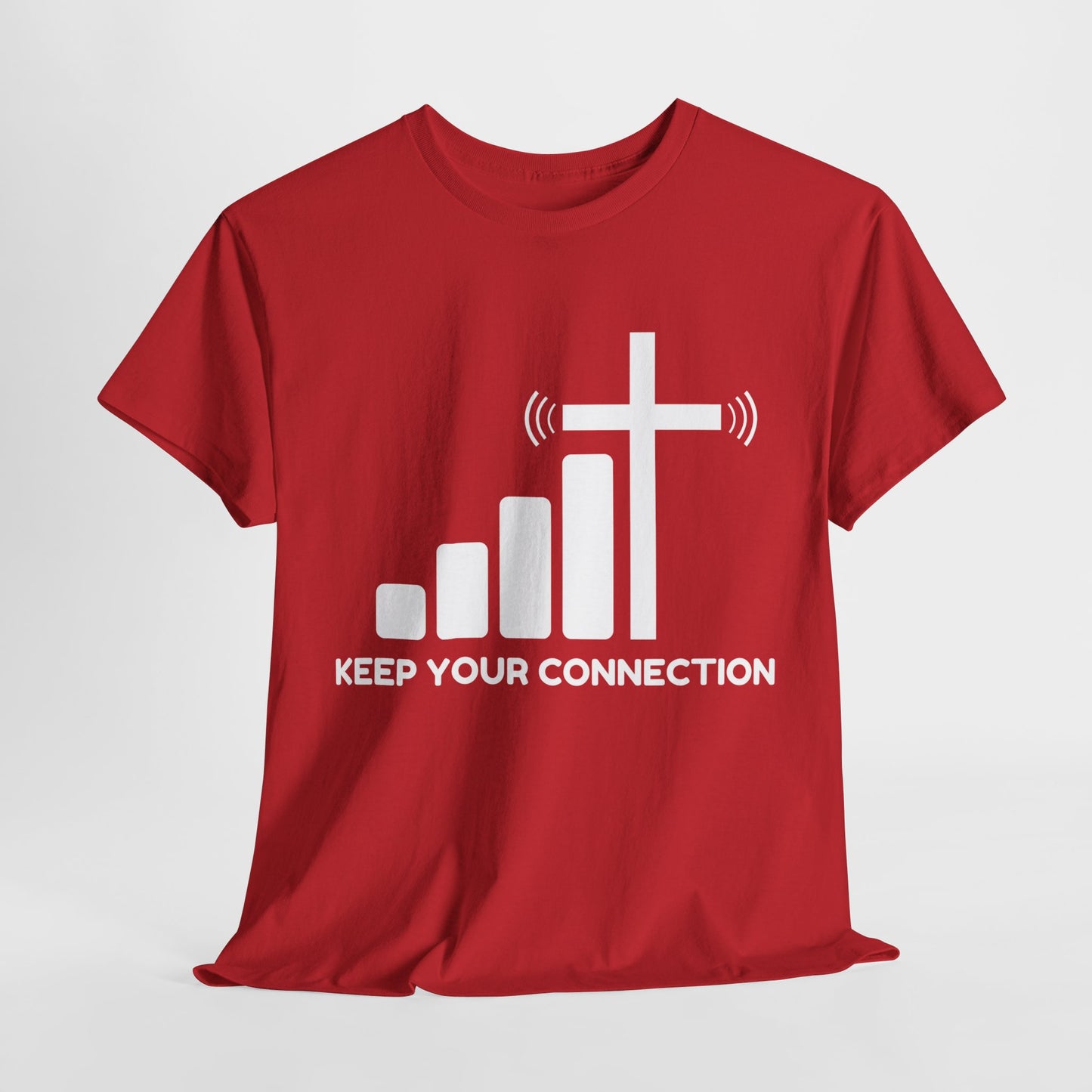 Keep your Connection White Letters - Unisex Heavy Cotton Tee