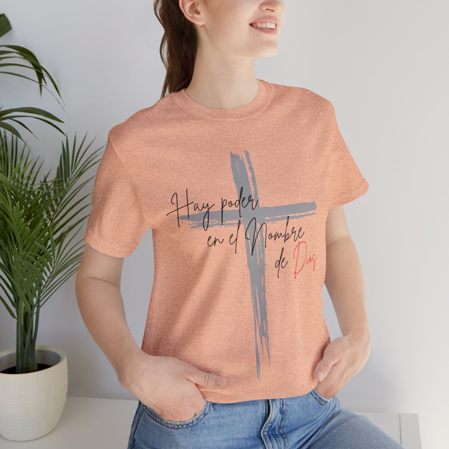 Hay poder en el nombre - Unisex Jersey Short Sleeve Tee