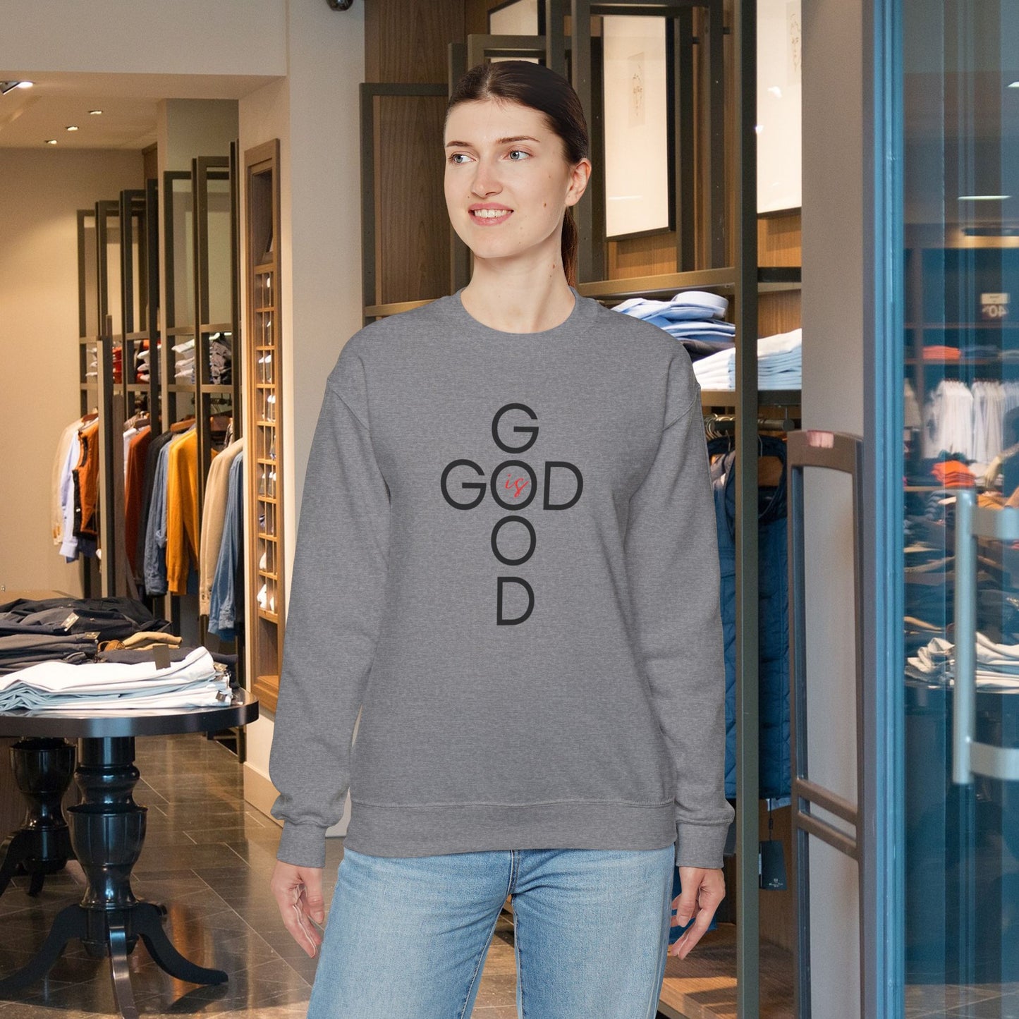 God is Good - Crewneck Sweatshirt