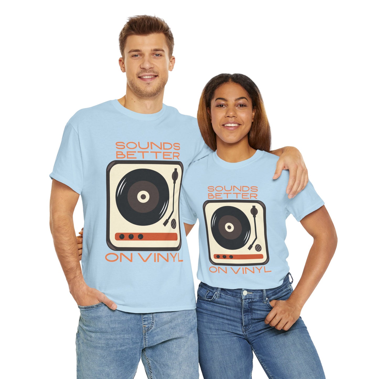 Sounds Better Vinyl - Unisex Heavy Cotton Tee