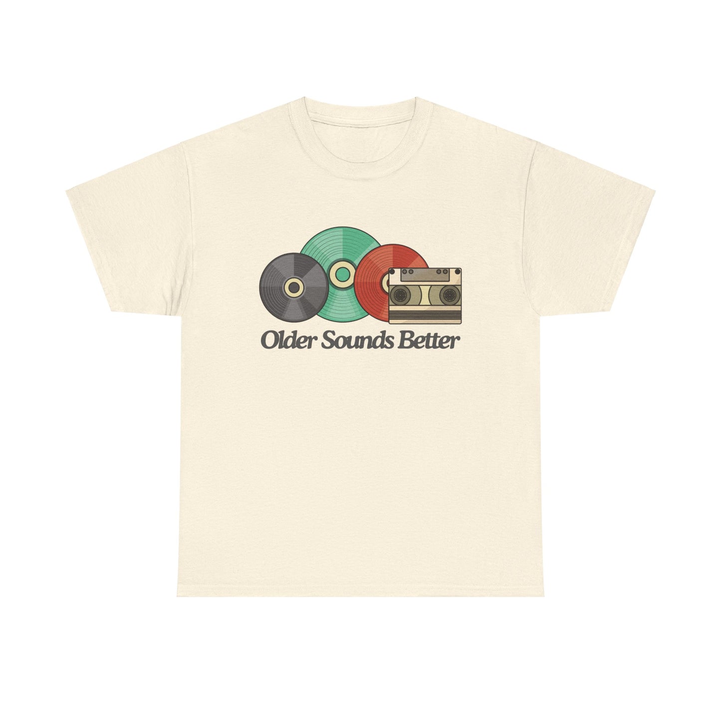 Older sounds better - Unisex Heavy Cotton Tee