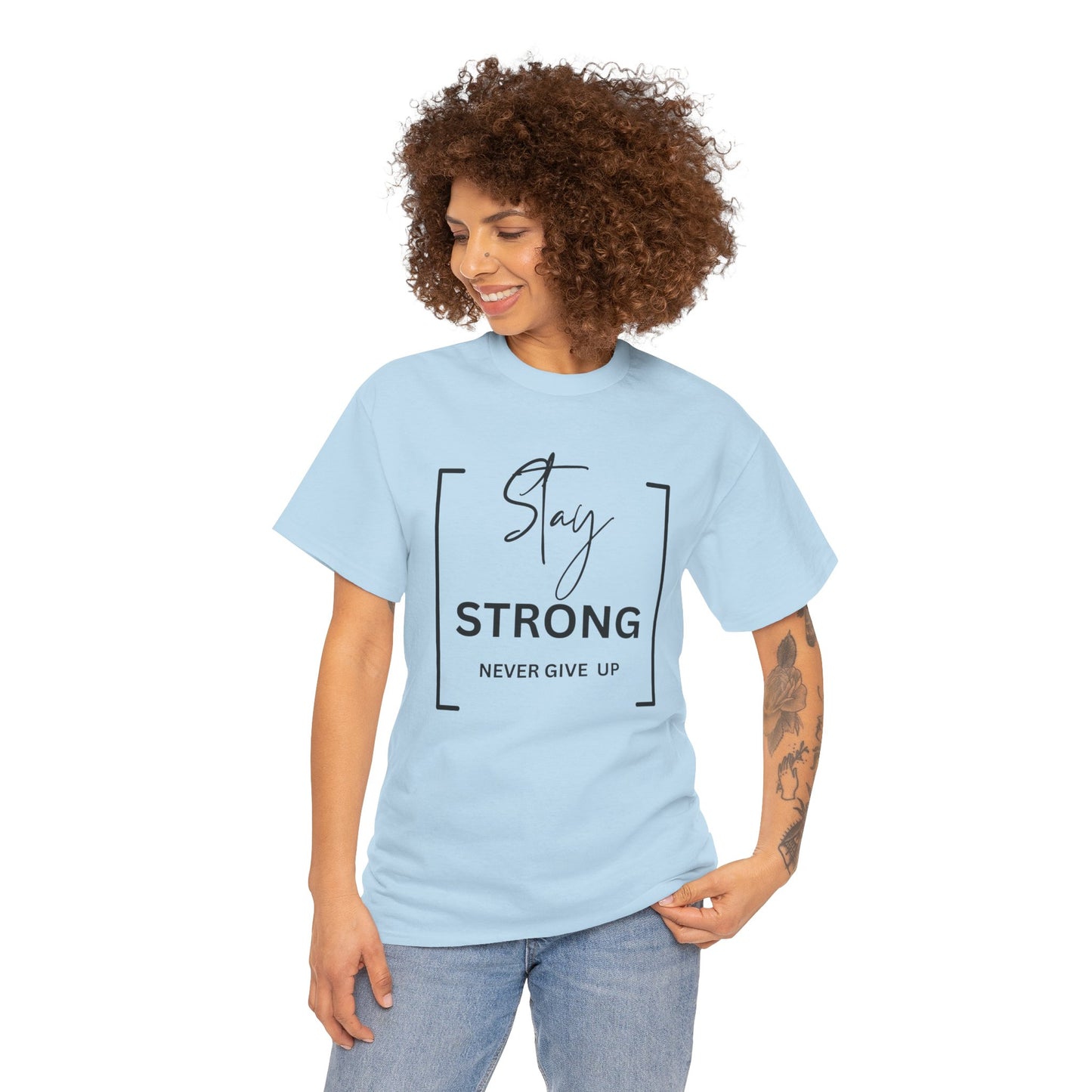 Stay Strong - Unisex Heavy Cotton Tee