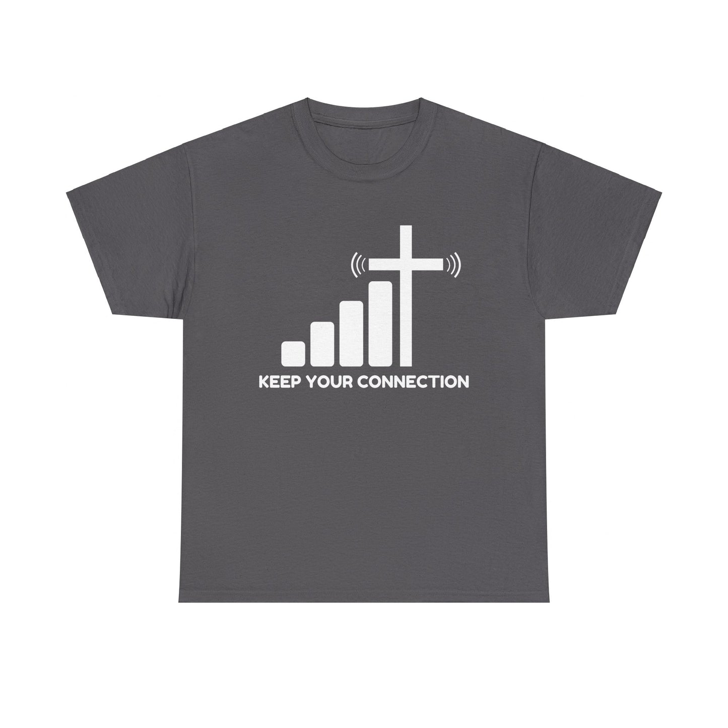 Keep your Connection White Letters - Unisex Heavy Cotton Tee