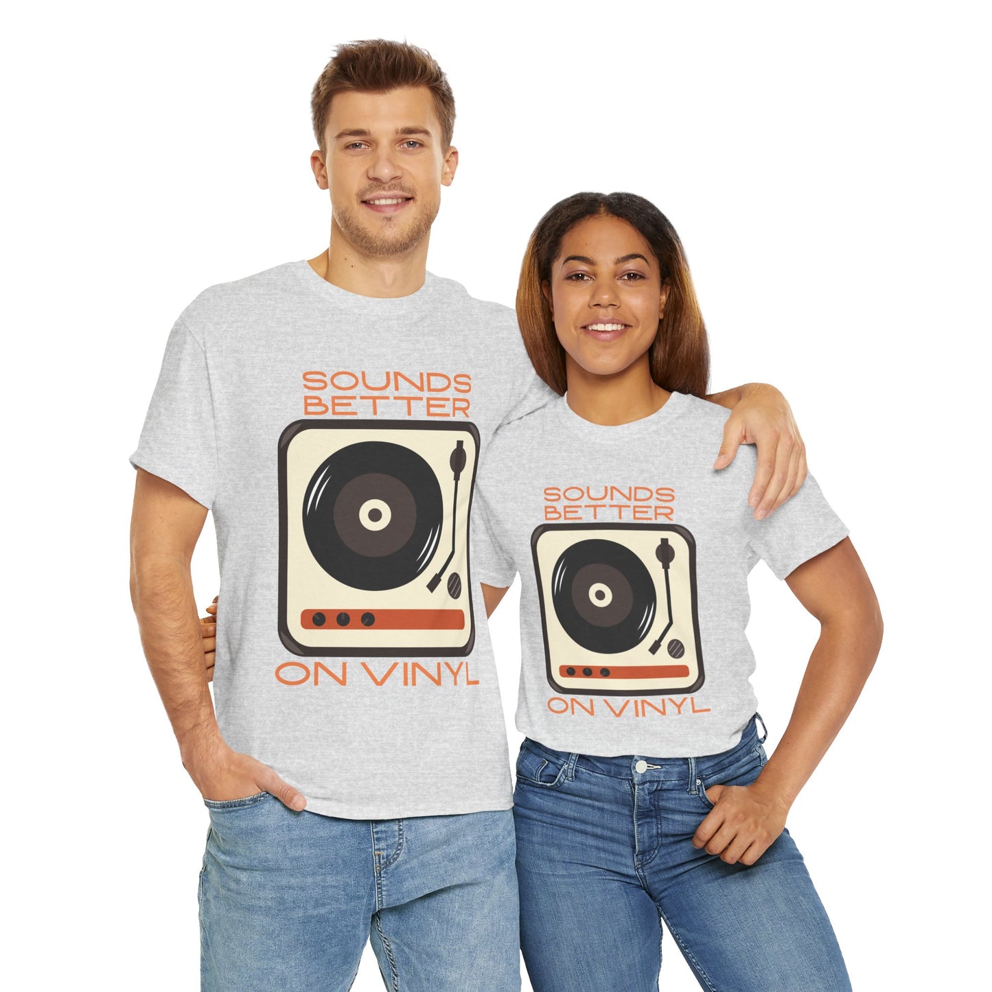 Sounds Better Vinyl - Unisex Heavy Cotton Tee