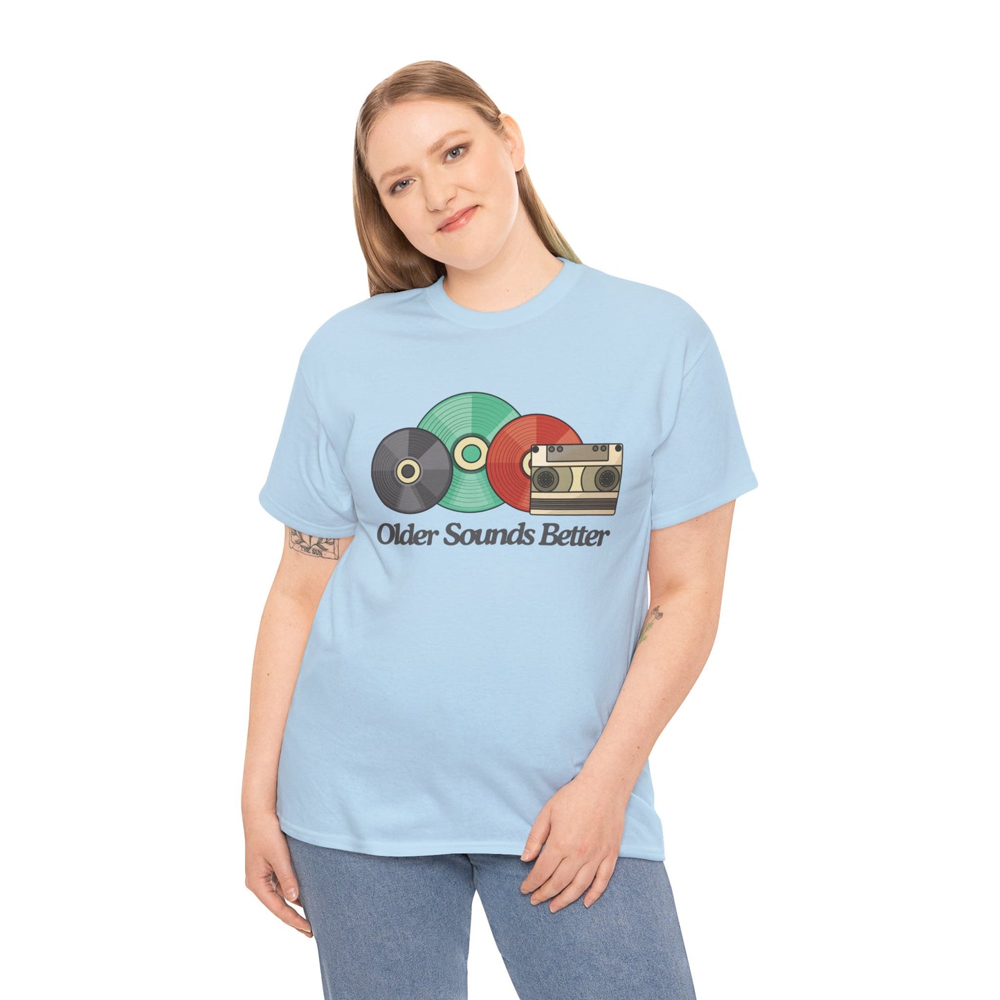 Older sounds better - Unisex Heavy Cotton Tee