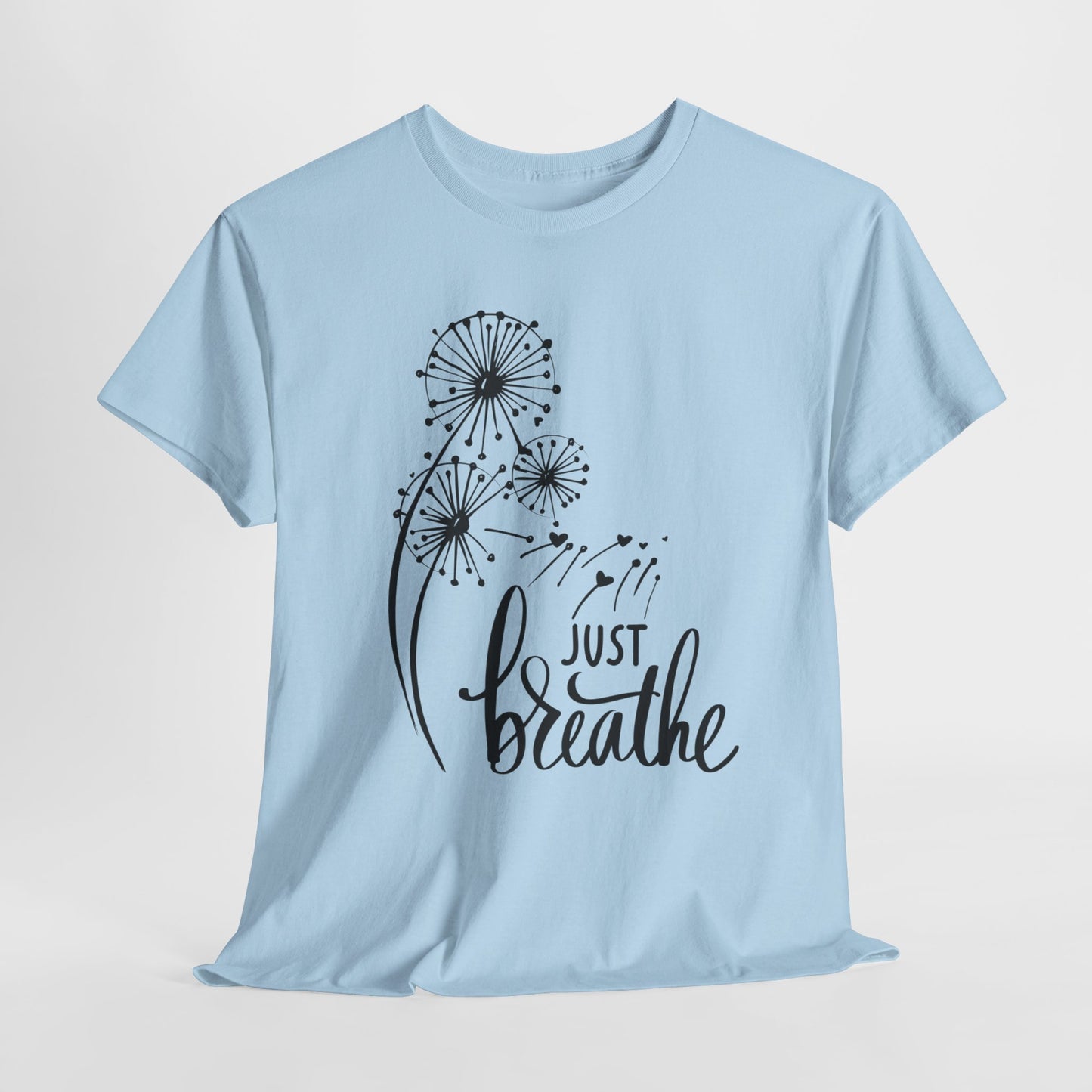 Just Breath - Unisex Heavy Cotton Tee
