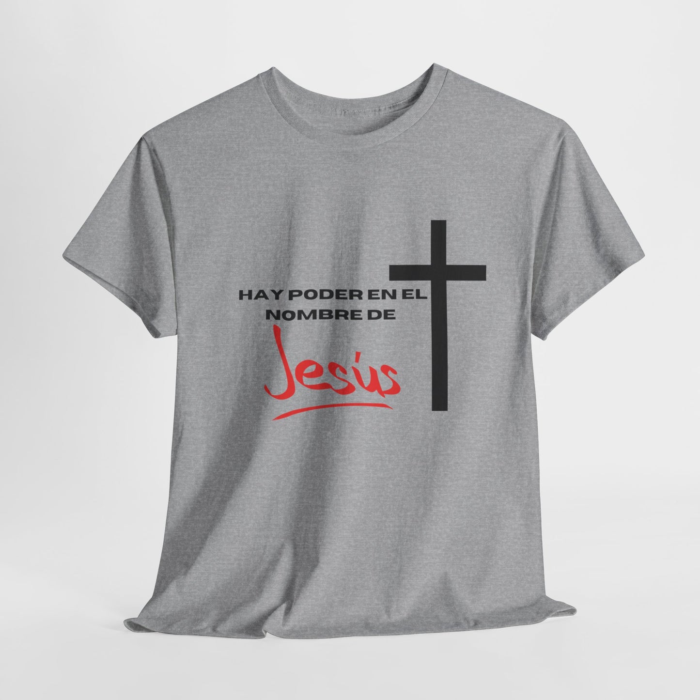 Hay poder en Jesus - Spanish - Unisex Heavy Cotton Tee