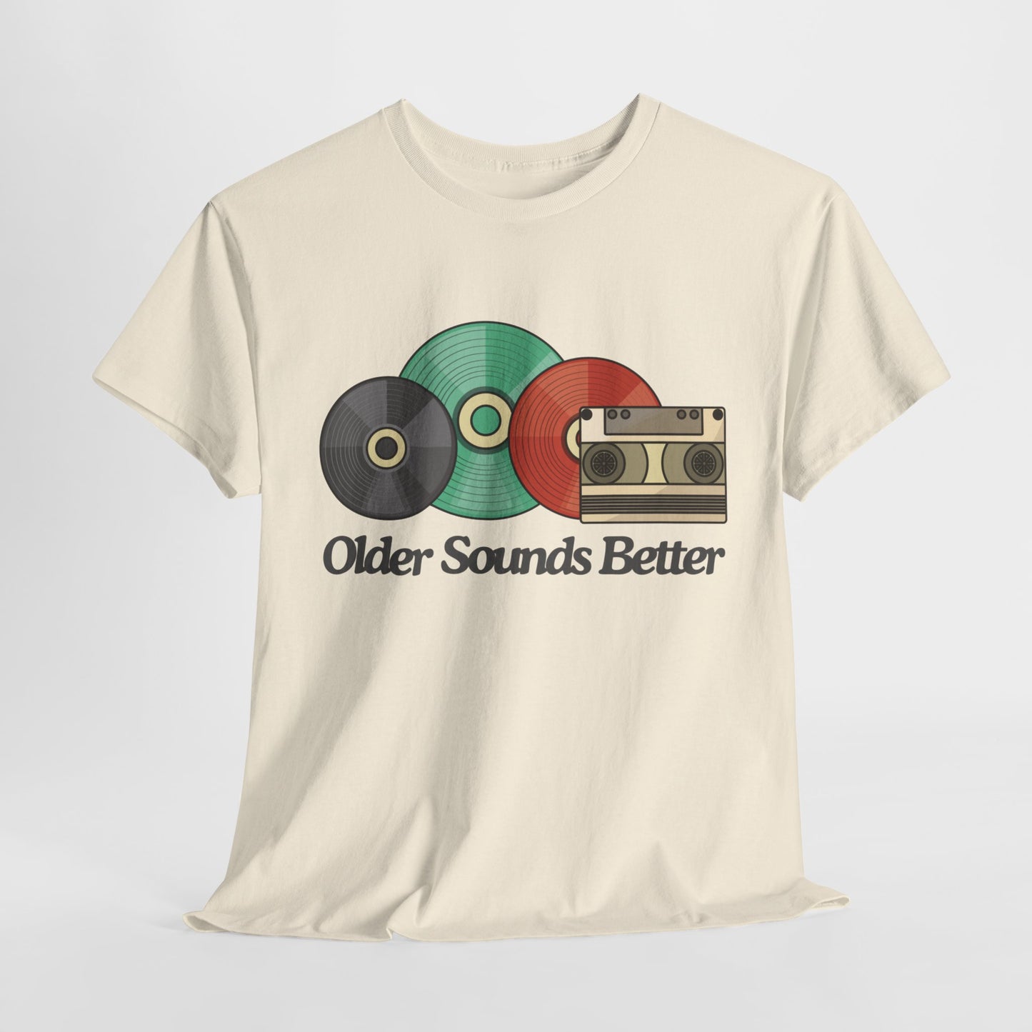Older sounds better - Unisex Heavy Cotton Tee