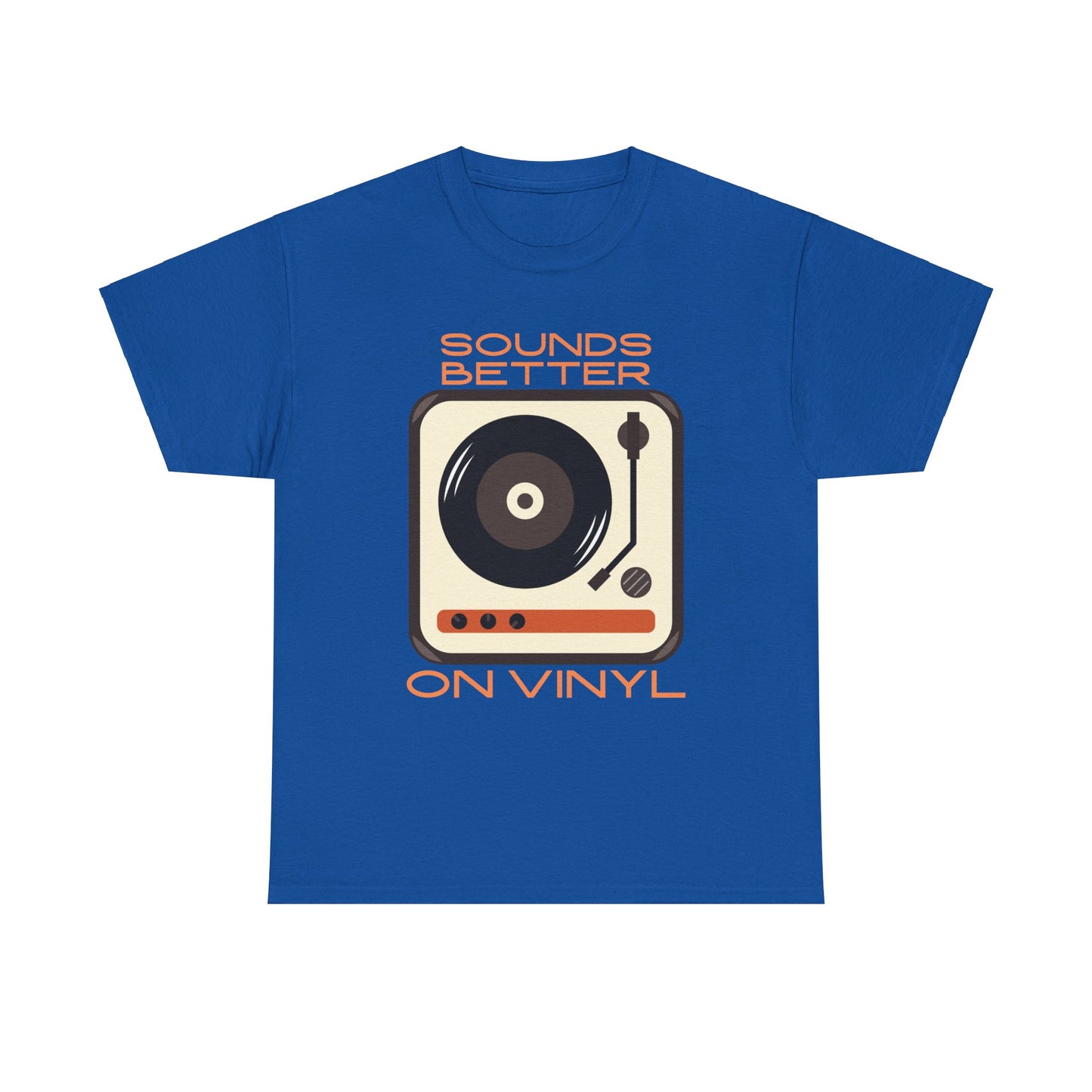 Sounds Better Vinyl - Unisex Heavy Cotton Tee