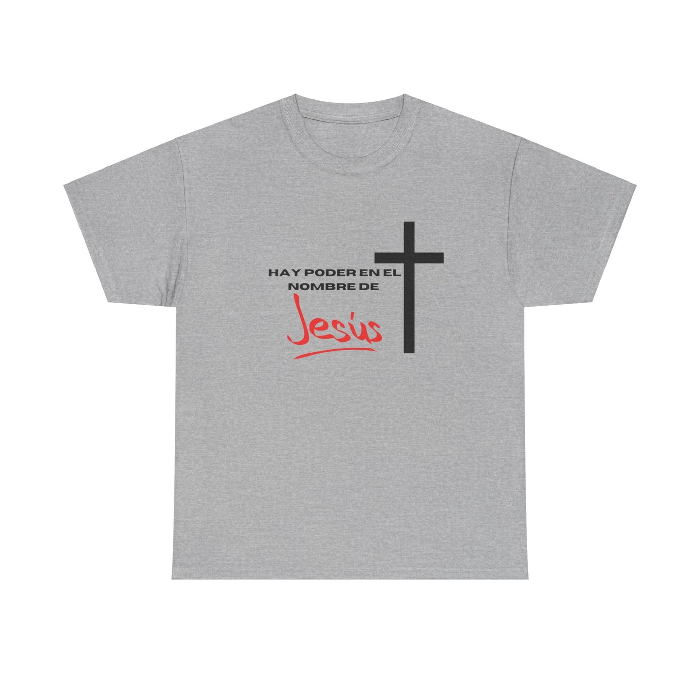 Hay poder en Jesus - Spanish - Unisex Heavy Cotton Tee