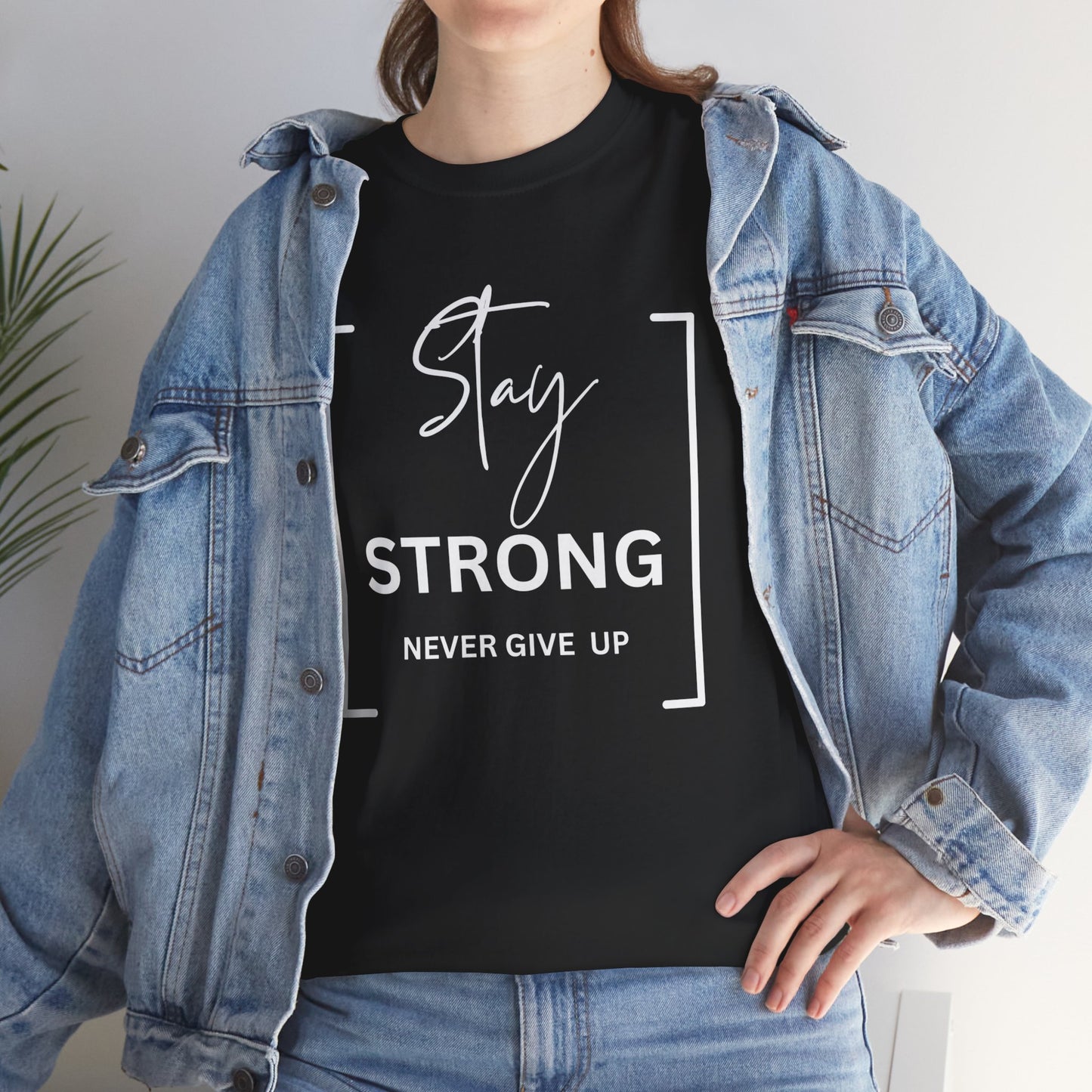 Stay Strong - Unisex Heavy Cotton Tee