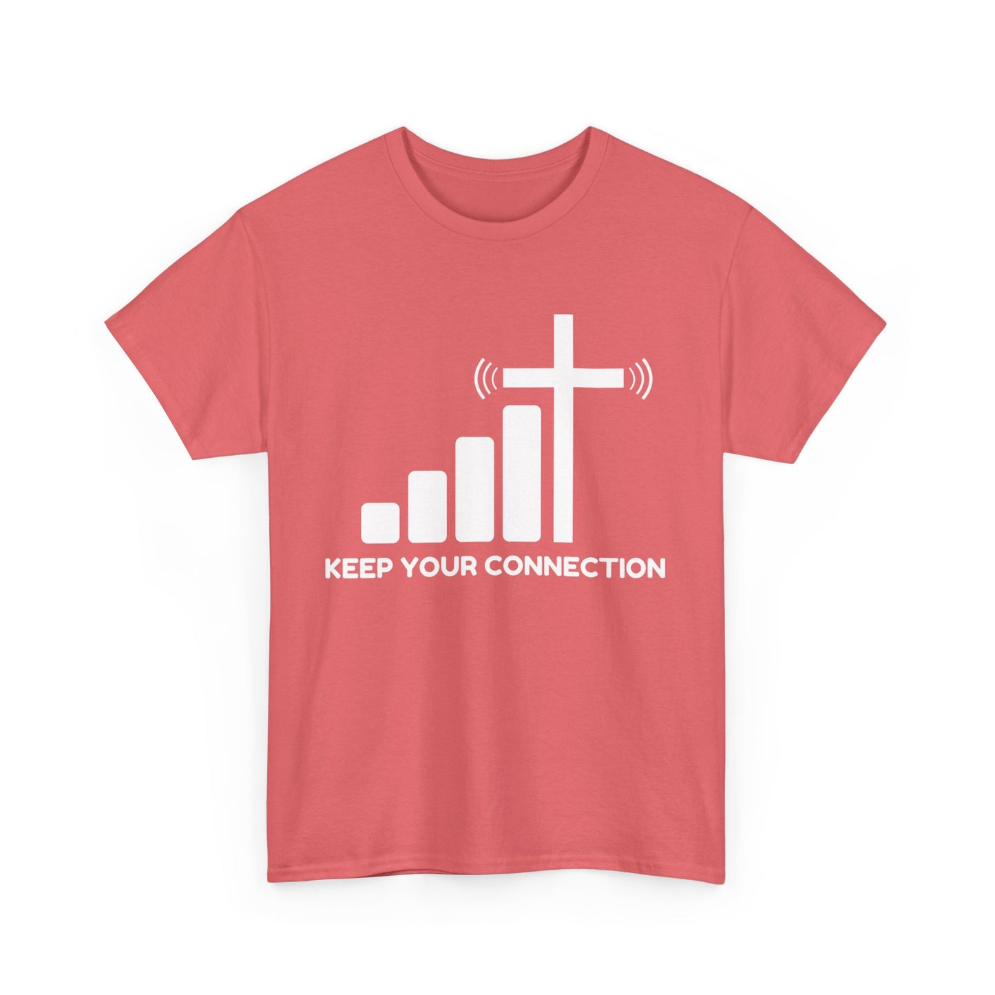 Keep your Connection White Letters - Unisex Heavy Cotton Tee
