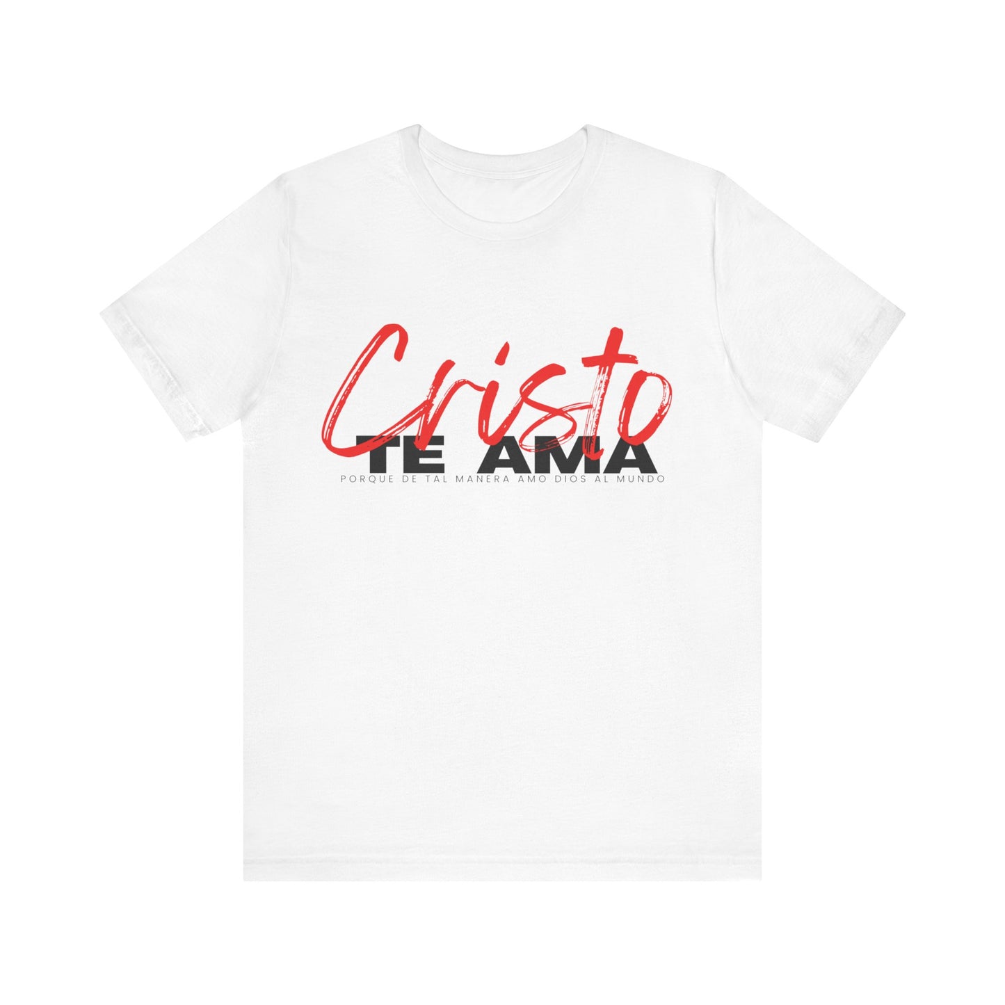 Cristo te ama Short Sleeve Tee