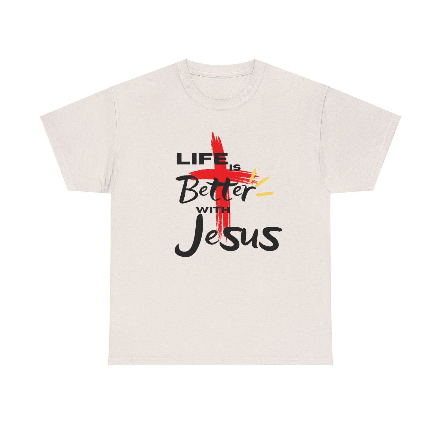 Life is Better with Jesus - Unisex Heavy Cotton Tee