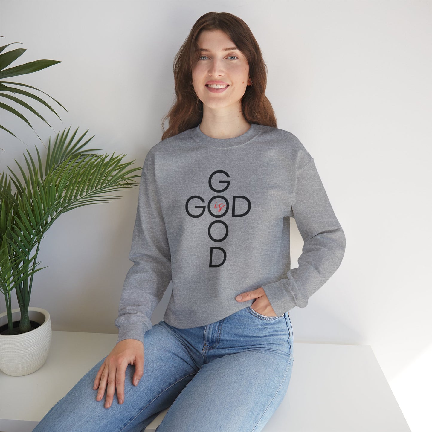 God is Good - Crewneck Sweatshirt