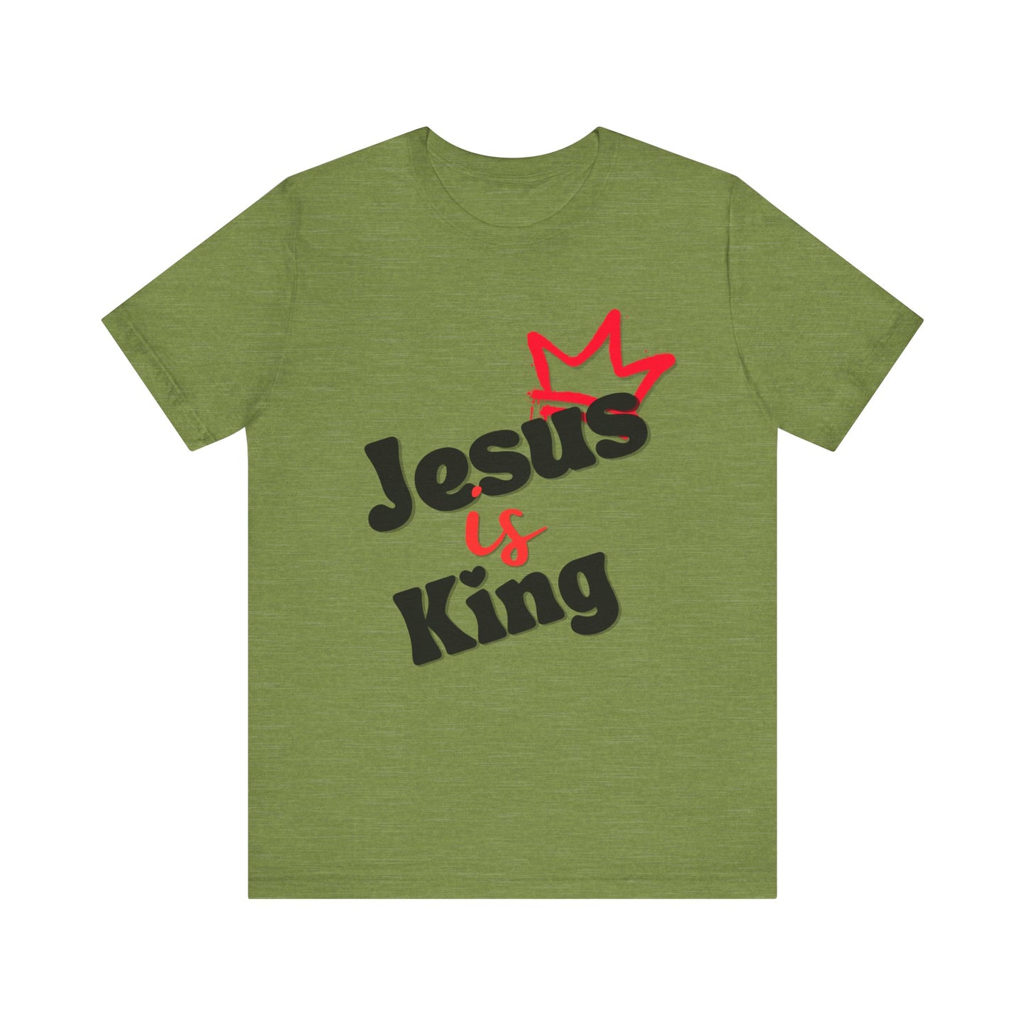 Jesus is King - Unisex Jersey Short Sleeve Tee