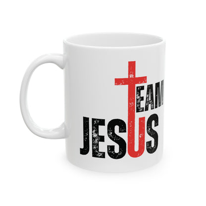 Team Jesus - Ceramic Mug, (11oz)