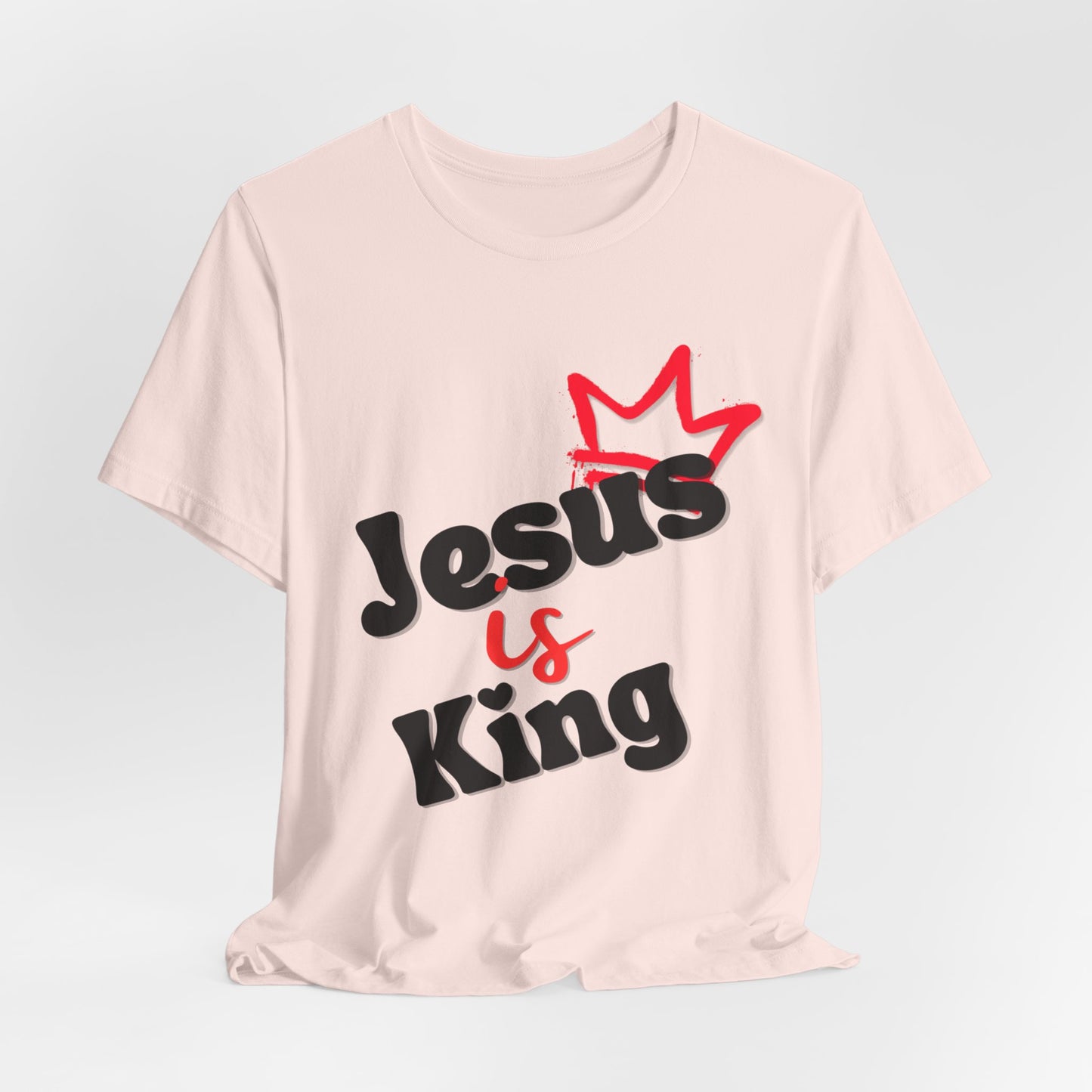 Jesus is King - Unisex Jersey Short Sleeve Tee