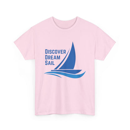 Discover Dream Sail - Unisex Heavy Cotton Tee