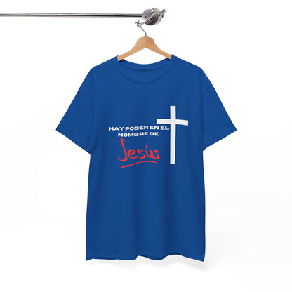 Hay poder en Jesus - Spanish - Unisex Heavy Cotton Tee