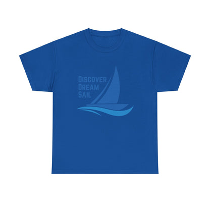 Discover Dream Sail - Unisex Heavy Cotton Tee