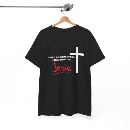 Hay poder en Jesus - Spanish - Unisex Heavy Cotton Tee