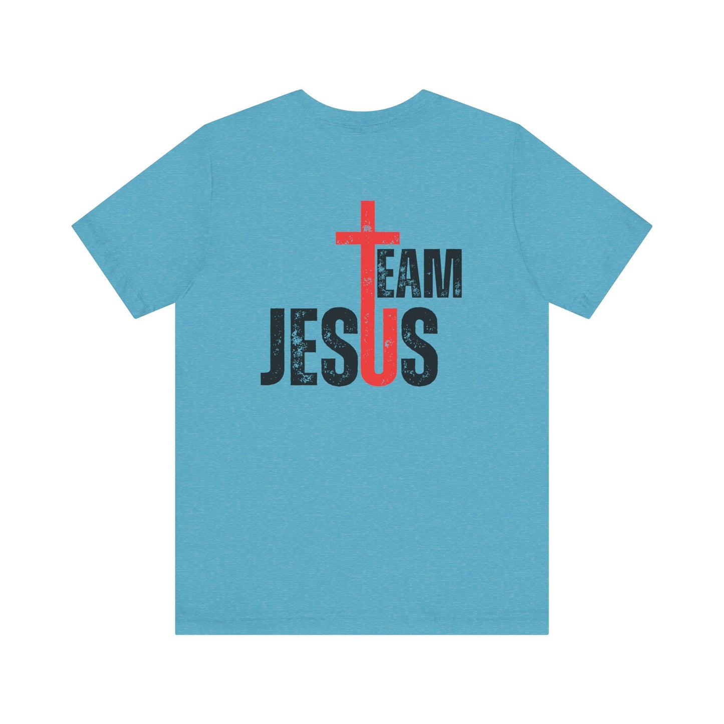 Team Jesus - Front Back - Unisex Jersey Short Sleeve Tee