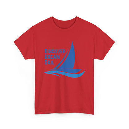 Discover Dream Sail - Unisex Heavy Cotton Tee